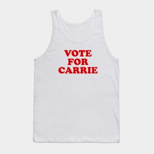 Vote for Carrie Tank Top